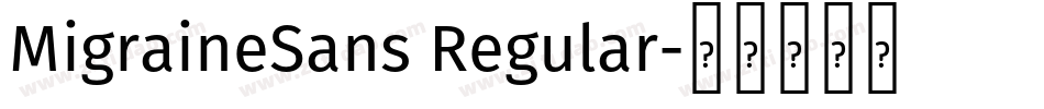 MigraineSans Regular字体转换